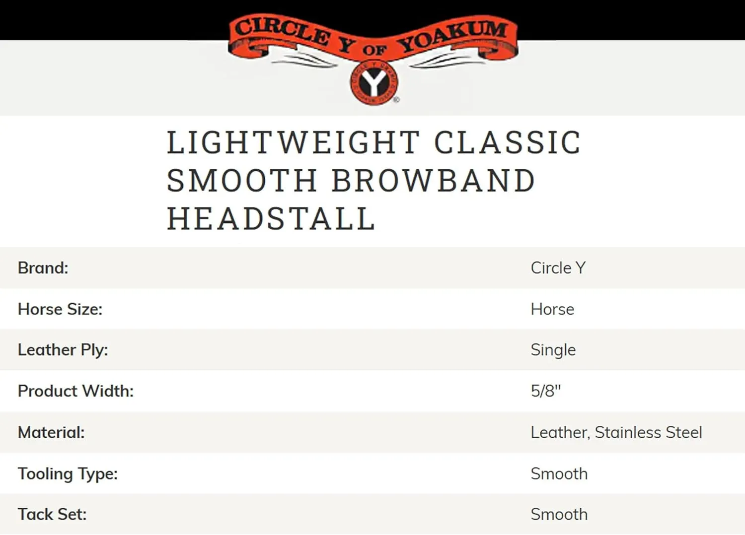 Circle Y Western Lightweight Classic Smooth Browband Headstall - Horse Size Smooth Tooling Single-Ply Leather with Stainless Steel Hardware 5/8" Width Headstall