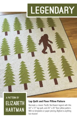 Legendary Quilt Pattern by Elizabeth Hartman