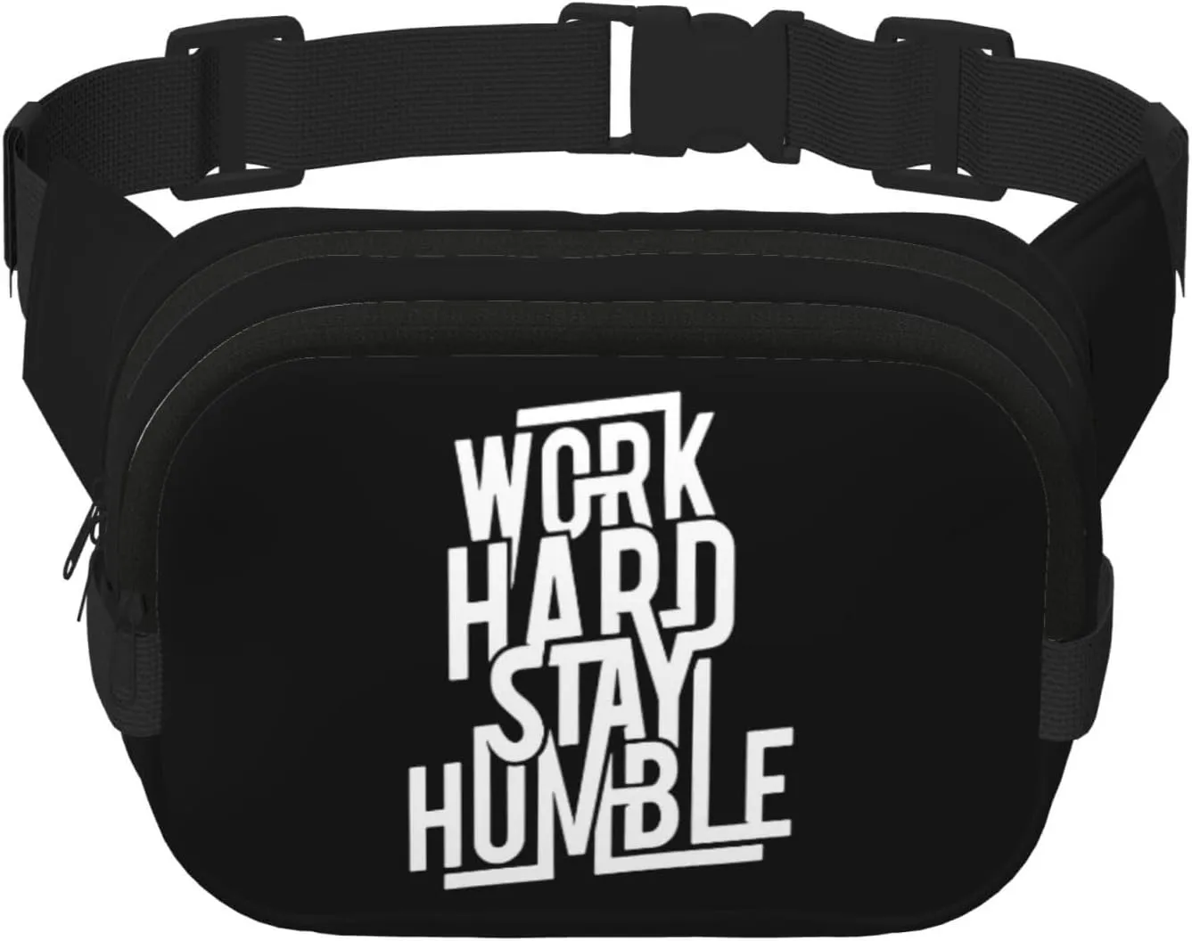Work Hard to Stay Humble Waist Pack Bag Fanny Pack for Men&Women Hip Bum Bag with Adjustable Strap for Outdoors Workout Traveling Casual Running Hiking Cycling
